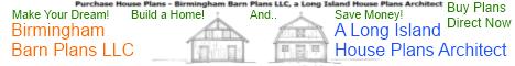 Birmingham Barn Plans LLC - A Long Island House Plans Architect